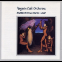Penguin Cafe Orchestra - Broadcasting From Home '1984