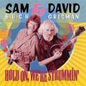 Sam Bush - Hold On, We're Strummin' '2003