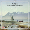 Oliver Triendl - Juon: Piano Quintet & Piano Sextet '2012