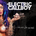 Electric Callboy - We Are the Mess (Deluxe Edition) '2014