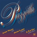 Jason Vieaux - The Music of Astor Piazzolla '2011