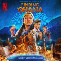 Joseph Trapanese - Finding 'Ohana (Music from the Netflix Film) '2021