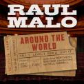 Raul Malo - Around the World (Live) '2012