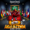 Snoop Dogg - Snoop Dogg Presents Algorithm (Global Edition) '2021