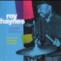 Roy Haynes - When Its Haynes It Roars '1992