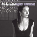 Wendy Matthews - The Essential Wendy Matthews '2007