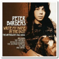 Peter Bardens - Write My Name In The Dust Anthology 1963-2002 '2005