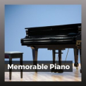 Piano Piano - Memorable Piano '2022