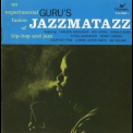 Guru - Jazzmatazz volume 1 '1993