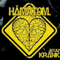 Hamatom - Stay krank '2006