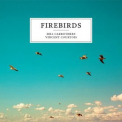 Bill Carrothers - Firebirds '2021
