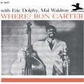 Ron Carter - Where? (Rudy Van Gelder Remaster) '2014
