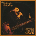 The California Honeydrops - Covers from the Cave '2022