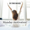 Denise King - In the Mood Monday Motivation '2017