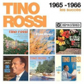 Tino Rossi - 1965-1966 : Les succes '2018