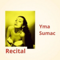 Yma Sumac - Recital '2016