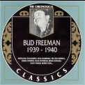 Bud Freeman - 1939-1940 '1995
