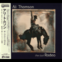 Ali Thomson - The Last Rodeo '2022