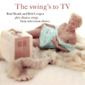 Bud Shank And Bob Cooper - The Swing's To TV '1958