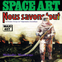 Space Art - Nous Savons Tout / Melodie Moderne '1978