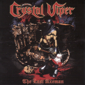 Crystal Viper - The Last Axeman '2022