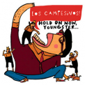 Los Campesinos! - Hold On Now Youngster '2007