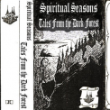 Spiritual Seasons - Tales from the Dark Forest '2022