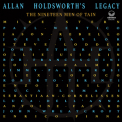Allan Holdsworth's Legacy - The Nineteen Men of Tain '2022