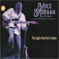 Mike Morgan & The Crawl - The Lights Went Out In Dallas '2022