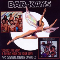 Bar-Kays - Too Hot To Stop & Flying High On Your Love '2010