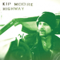 Kip Moore - Highway '2020