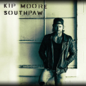 Kip Moore - Southpaw '2020