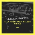 Ella Fitzgerald - The Half of It, Dearie' Blues '2020