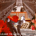 Ida Mae - Learn to Love You Better '2021