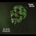 Black Paisley - Human Nature '2022