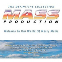 Mass Production - The Definitive Collection '2020