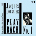 Jacques Loussier Trio - Play Bach No. 1 (Original Album Plus Bonus Tracks 1959) '2012