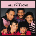 DeBarge - All This Love '2021