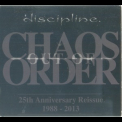 Discipline - Chaos Out Of Order '2013