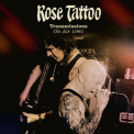 Rose Tattoo - Transmissions on Air 1981 '2019