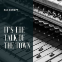 Ray Conniff - It's the Talk of the Town '2020