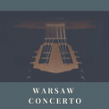 RAY CONNIFF - Warsaw Concerto '2022