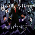 Captain Hollywood - More & More (The Recall) '2008