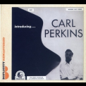 Carl Perkins - Introducing... Carl Perkins '1956