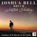 Joshua Bell - Bruch: Scottish Fantasy, Op. 46 / Violin Concerto No. 1 in G Minor, Op. 26 '2018
