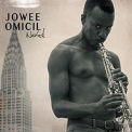 Jowee Omicil - Naked '2014