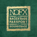 NOFX - Backstage Passport Soundtrack '2009