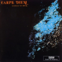 Carpe Diem - Cueille Le Jour '1977
