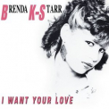 Brenda K. Starr - I Want Your Love '1985