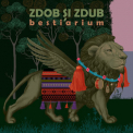 Zdob si Zdub - Bestiarium '2019